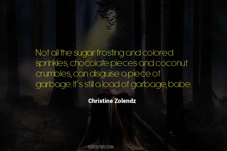 Christine Zolendz Quotes #1449161