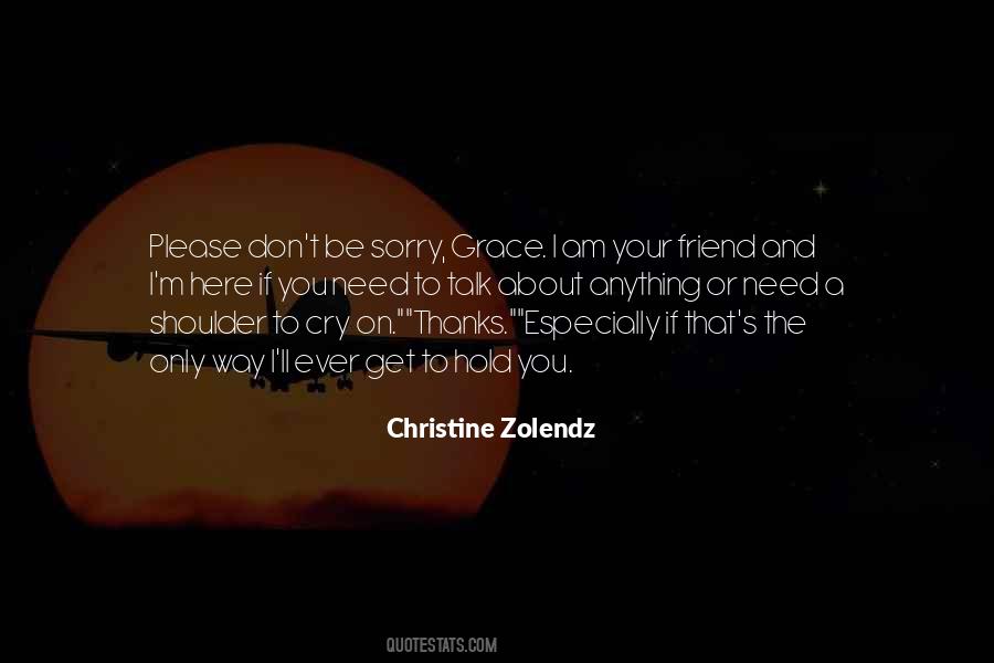 Christine Zolendz Quotes #723208