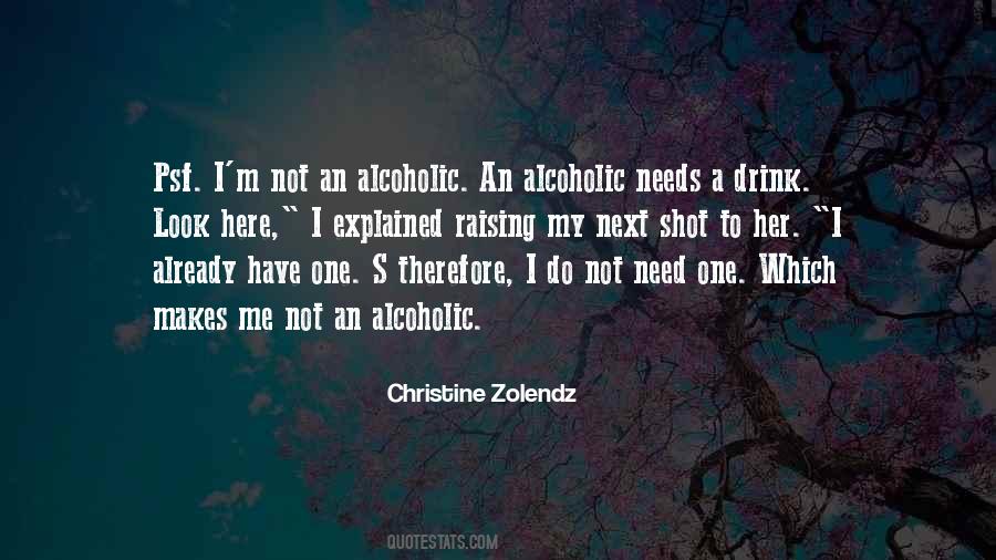 Christine Zolendz Quotes #847484