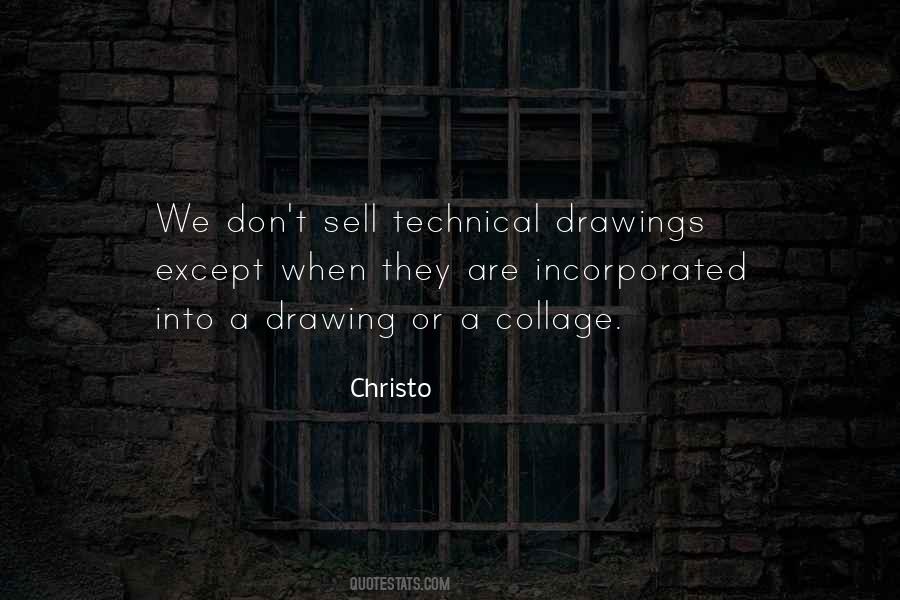 Christo Quotes #1343723