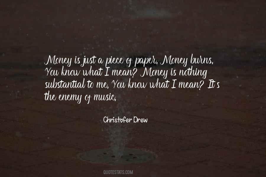 Christofer Drew Quotes #176240