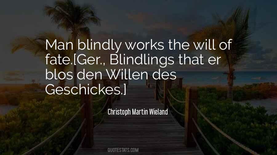 Christoph Martin Wieland Quotes #1373137