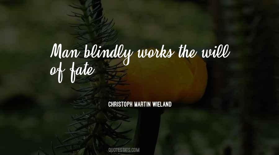 Christoph Martin Wieland Quotes #259423