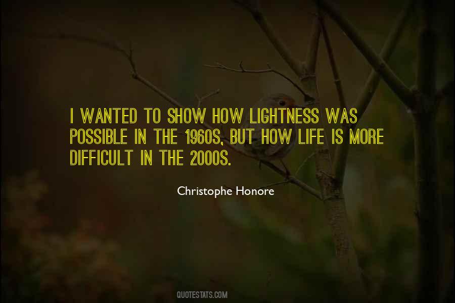 Christophe Honore Quotes #1229578