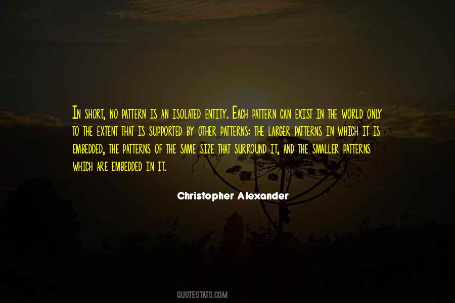 Christopher Alexander Quotes #603425