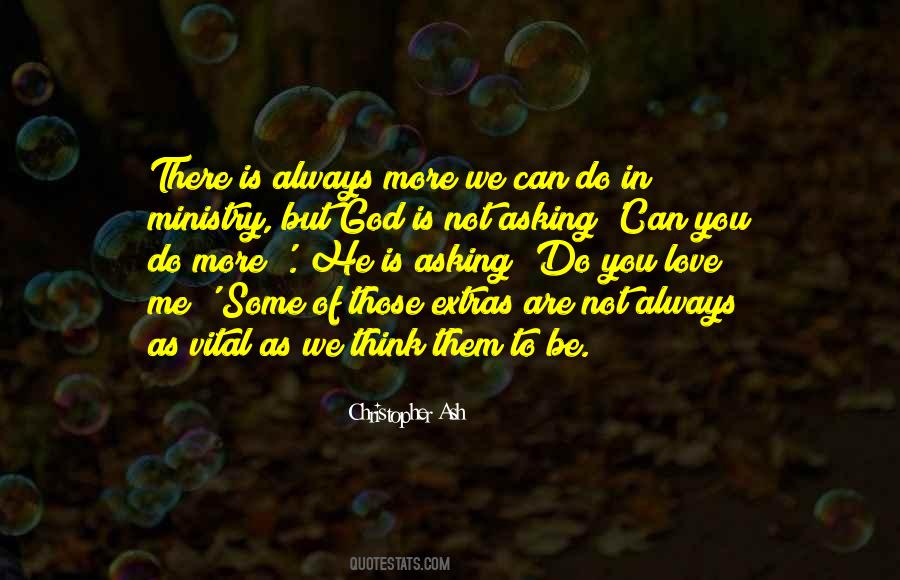 Christopher Ash Quotes #86088