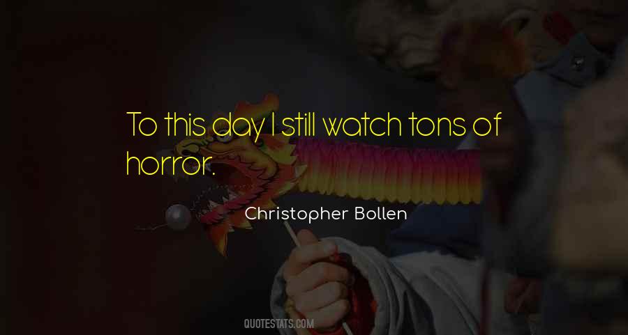 Christopher Bollen Quotes #1610188
