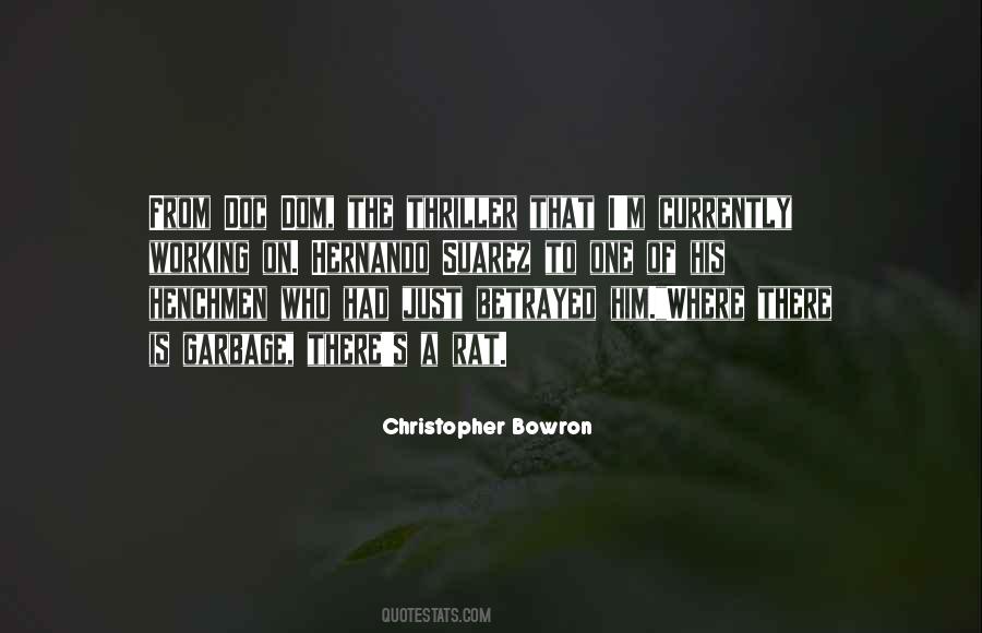 Christopher Bowron Quotes #1239685 Christopher Bowron Quotes #1239685
