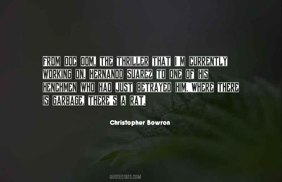 Christopher Bowron Quotes #1239685