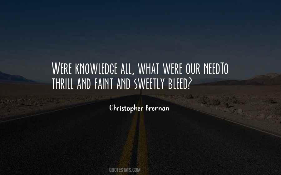 Christopher Brennan Quotes #1326614