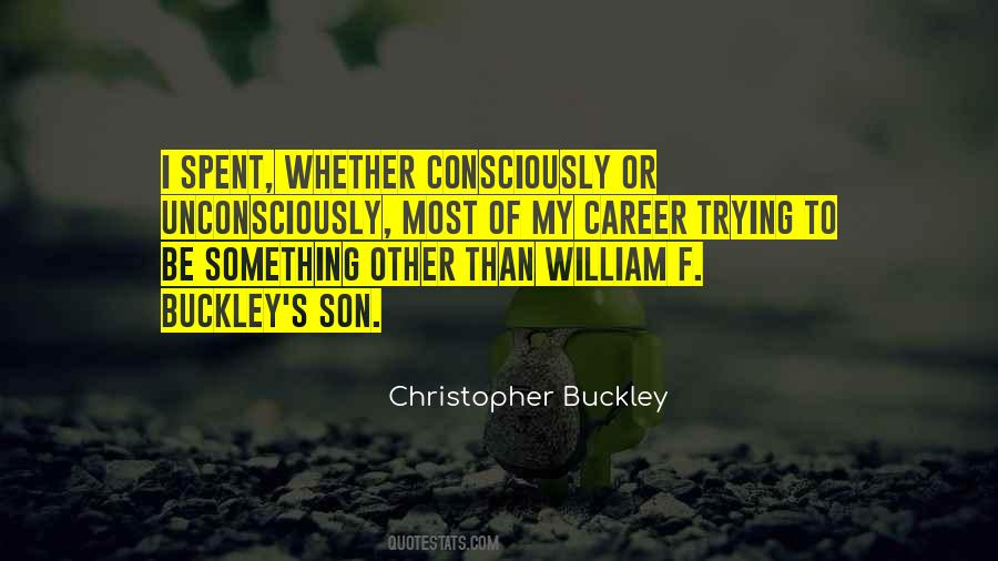 Christopher Buckley Quotes #113684