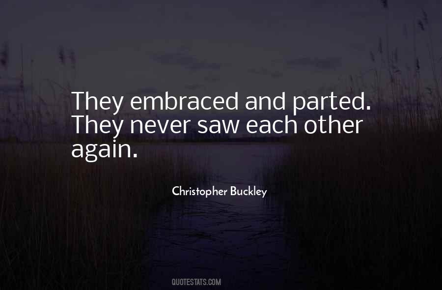 Christopher Buckley Quotes #1475311