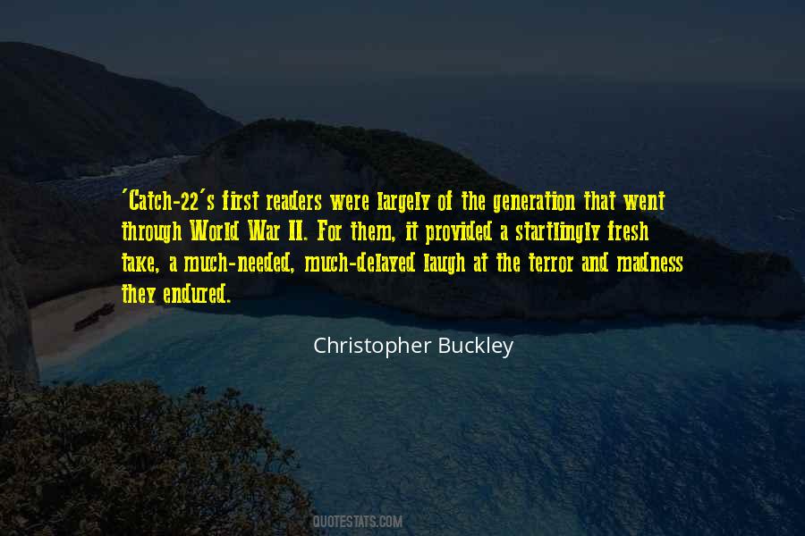 Christopher Buckley Quotes #1621510
