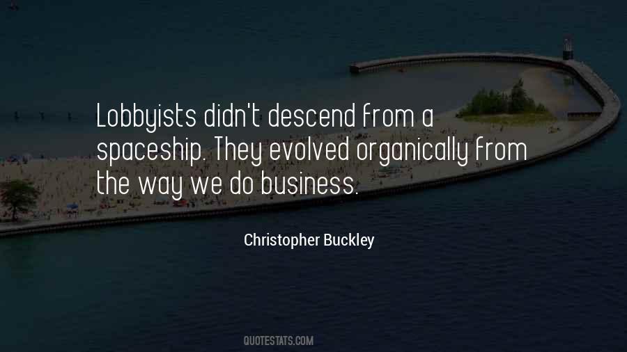 Christopher Buckley Quotes #1681069