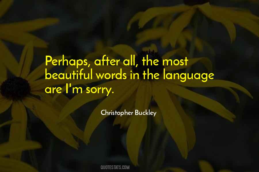 Christopher Buckley Quotes #545068