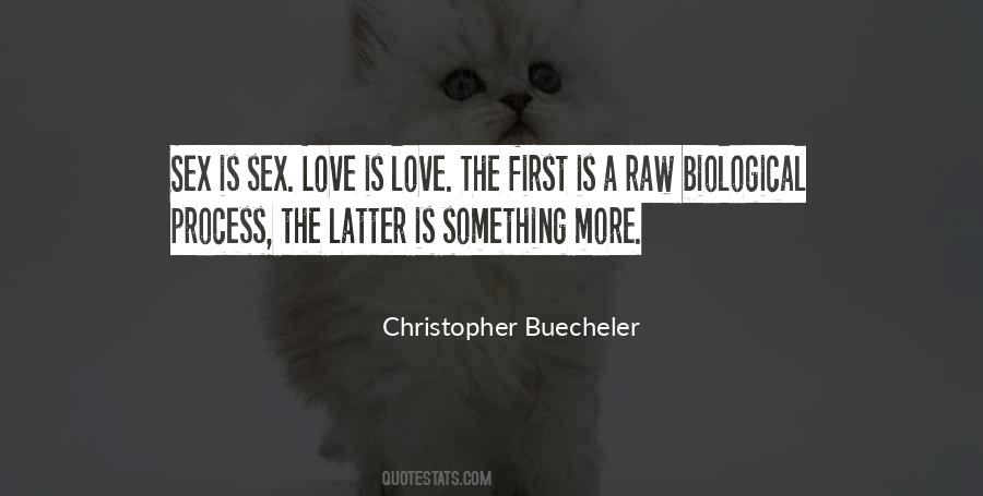 Christopher Buecheler Quotes #1846224