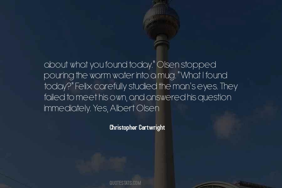Christopher Cartwright Quotes #1005377 Christopher Cartwright Quotes #1005377