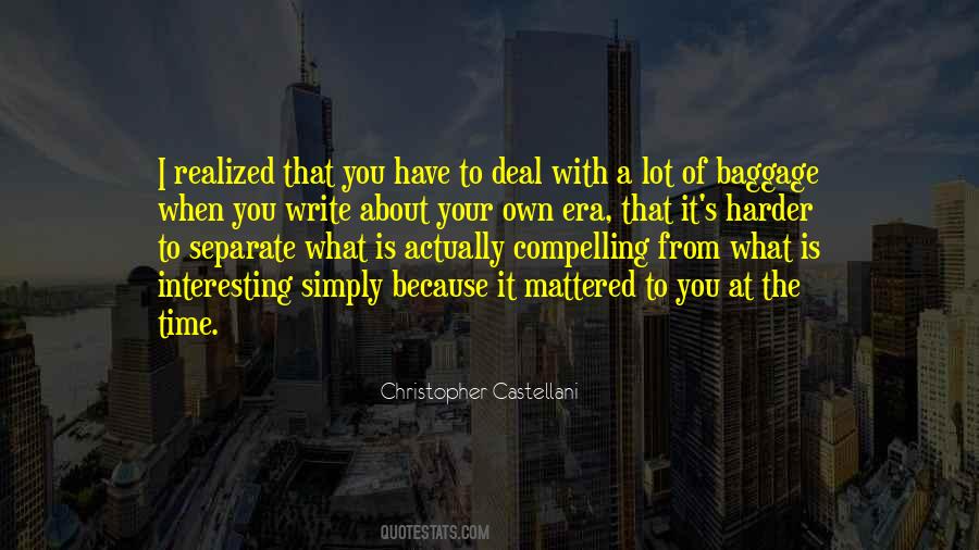 Christopher Castellani Quotes #912985