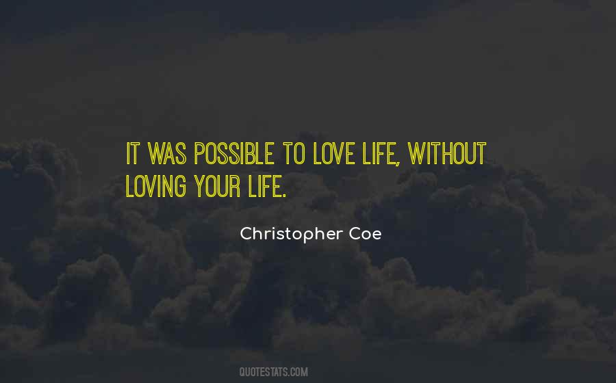 Christopher Coe Quotes #877813