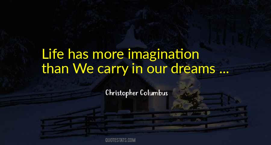 Christopher Columbus Quotes #1538532