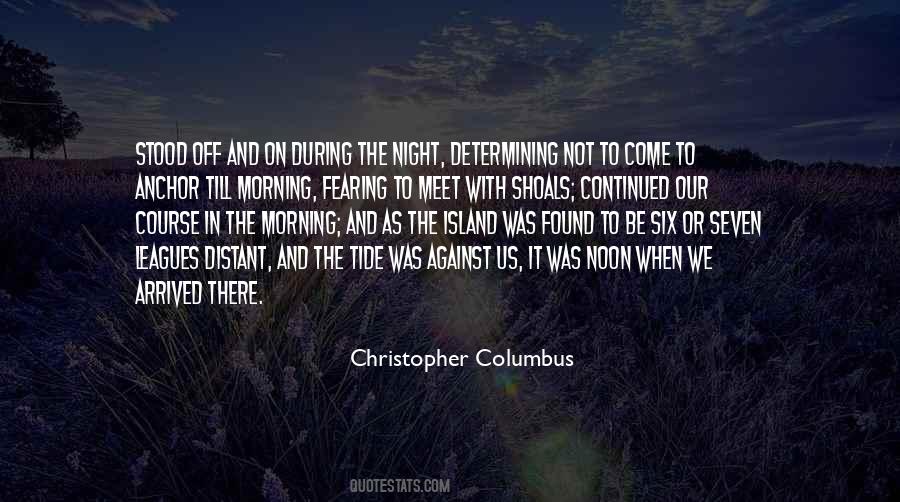 Christopher Columbus Quotes #1711871