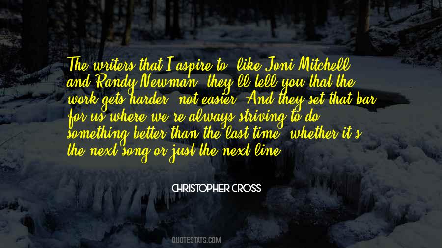 Christopher Cross Quotes #1406896