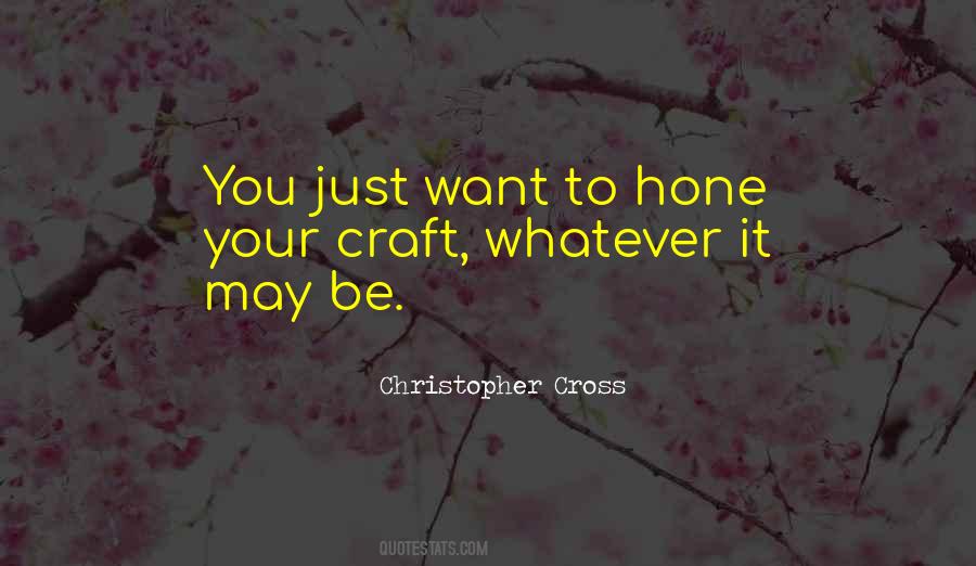 Christopher Cross Quotes #1540648