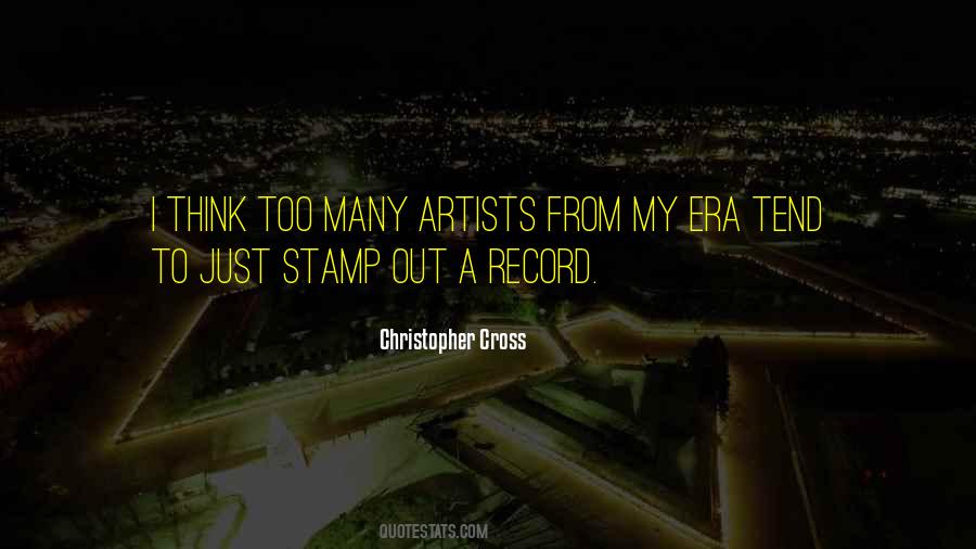 Christopher Cross Quotes #312882
