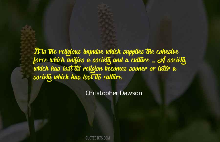 Christopher Dawson Quotes #1604024 Christopher Dawson Quotes #1604024