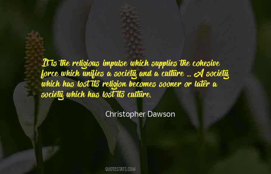 Christopher Dawson Quotes #1604024