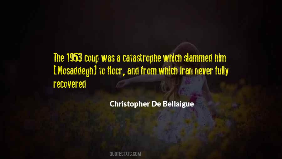 Christopher De Bellaigue Quotes #1011809