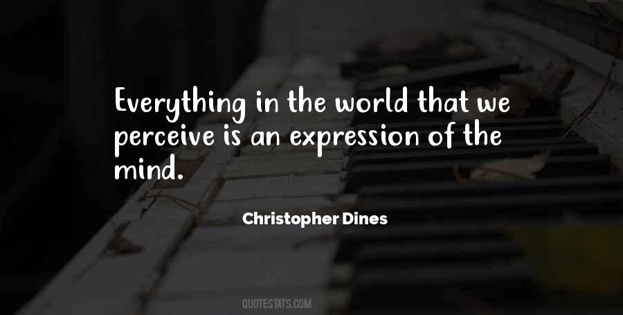 Christopher Dines Quotes #1762570