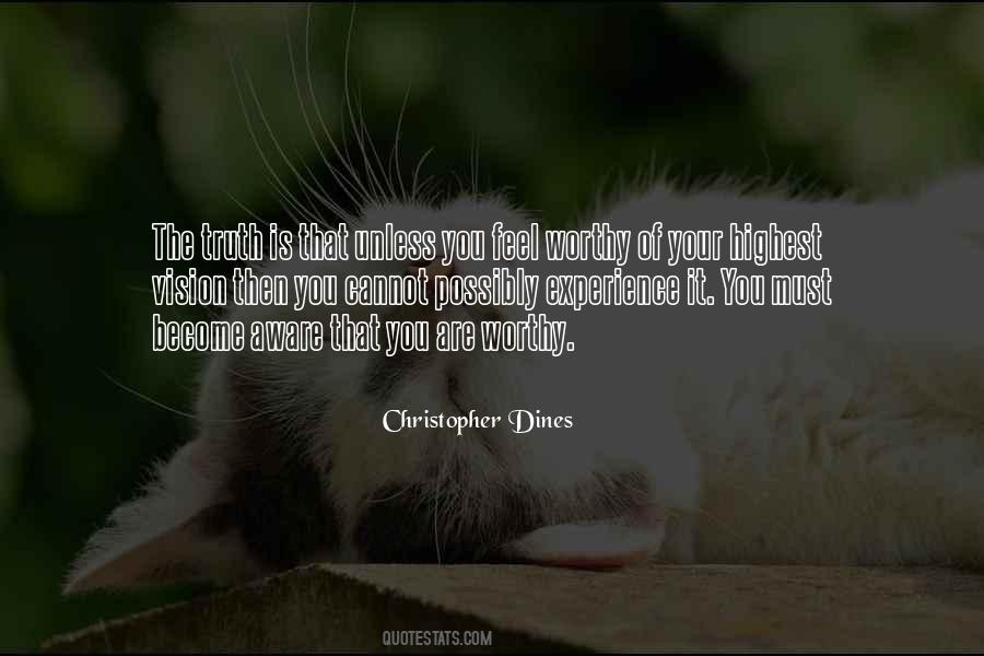 Christopher Dines Quotes #322248