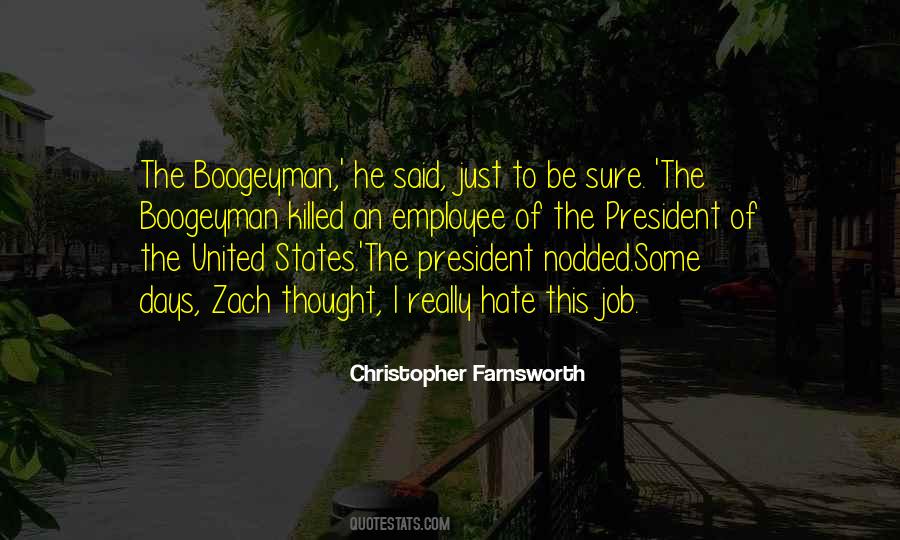 Christopher Farnsworth Quotes #1318216