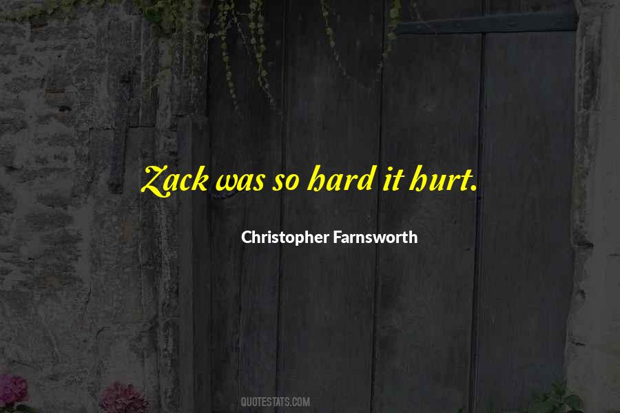 Christopher Farnsworth Quotes #1426156