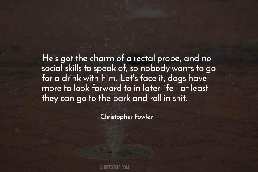 Christopher Fowler Quotes #1758429