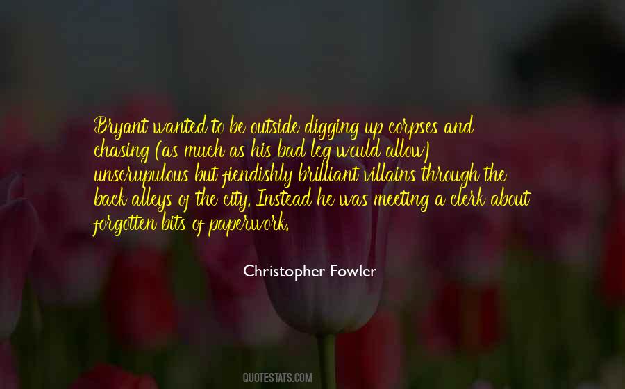 Christopher Fowler Quotes #405130
