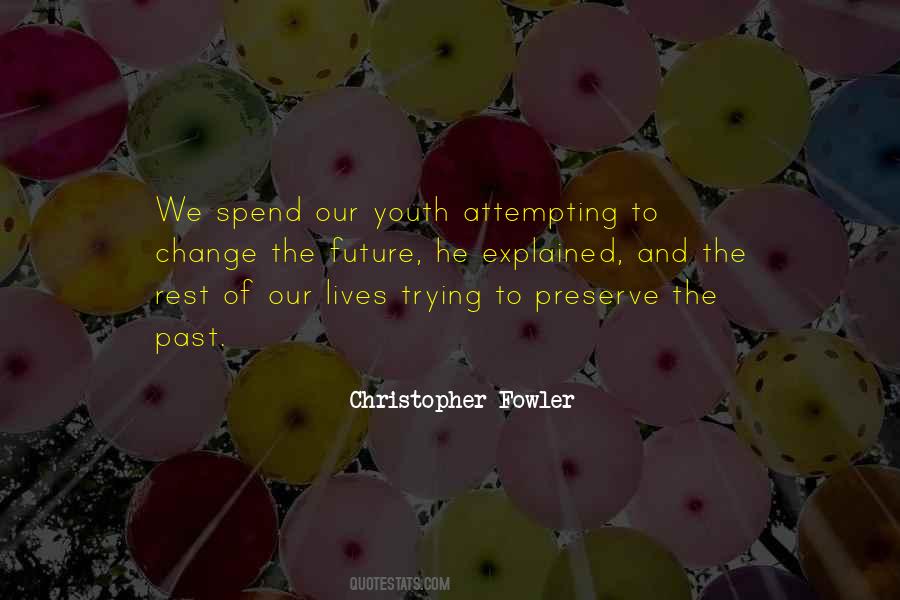 Christopher Fowler Quotes #663570