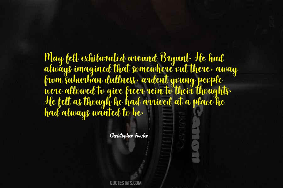 Christopher Fowler Quotes #67976