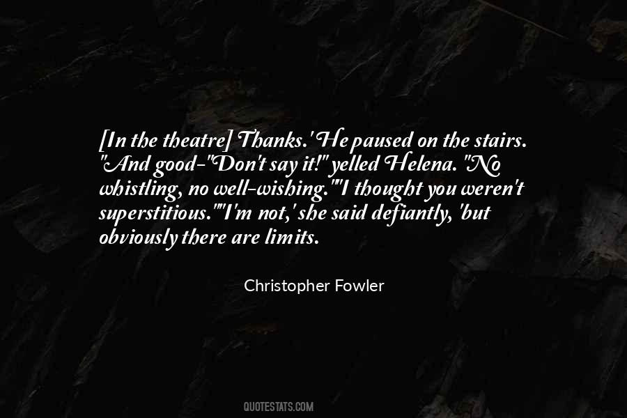 Christopher Fowler Quotes #825117