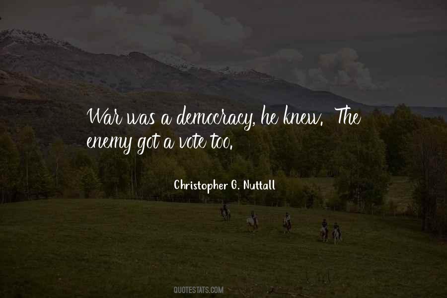 Christopher G. Nuttall Quotes #1487199