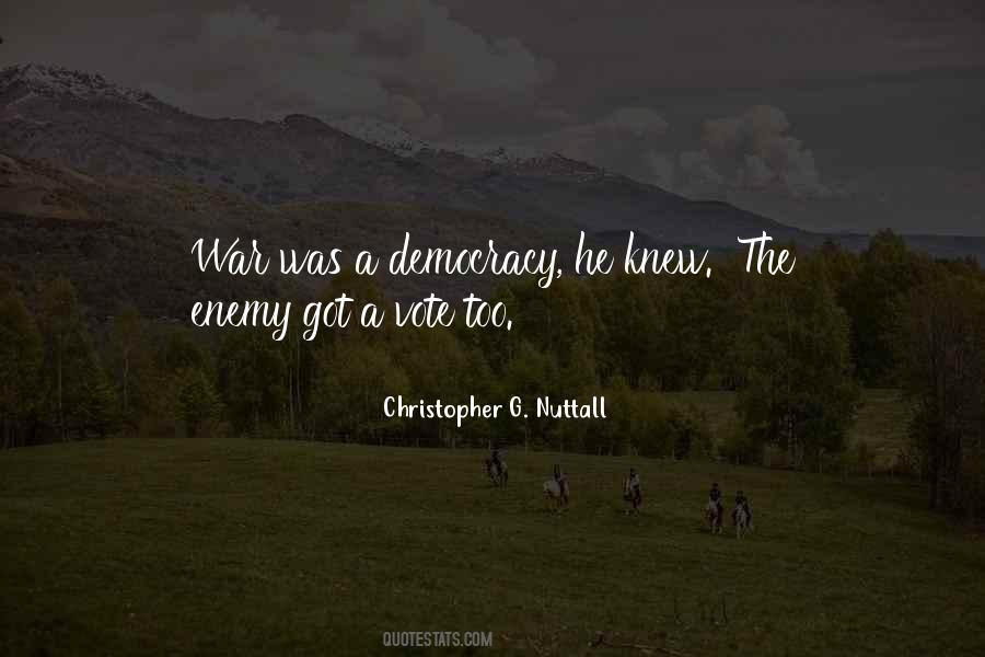 Christopher G. Nuttall Quotes #1487199