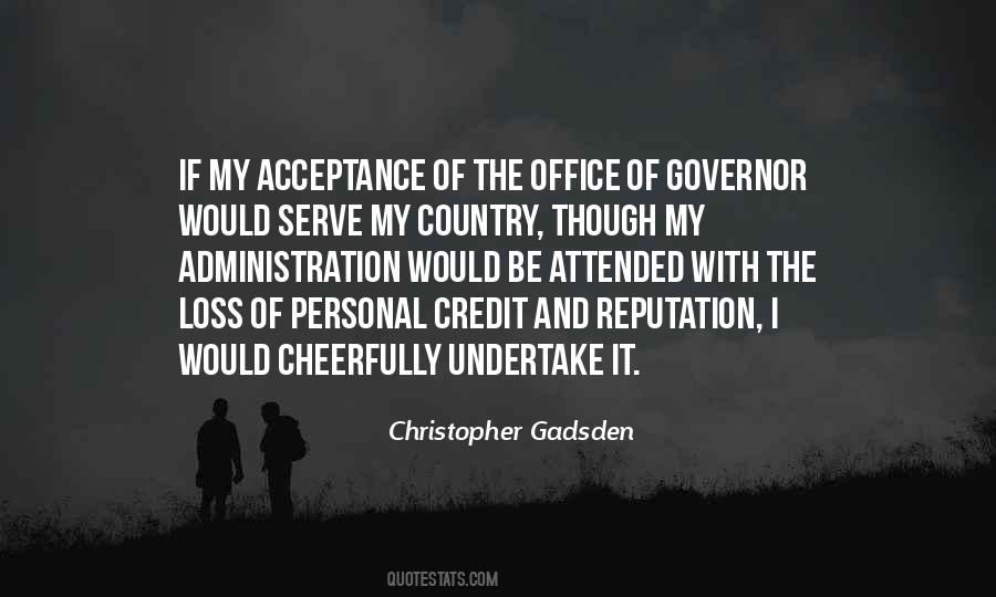 Christopher Gadsden Quotes #1631972