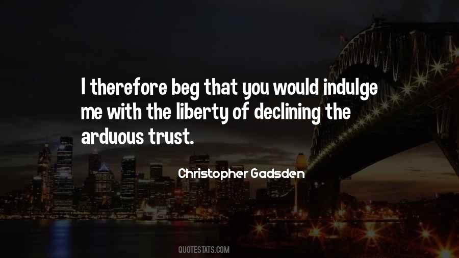Christopher Gadsden Quotes #494380