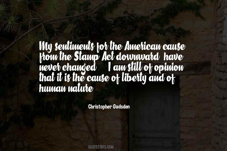 Christopher Gadsden Quotes #685784