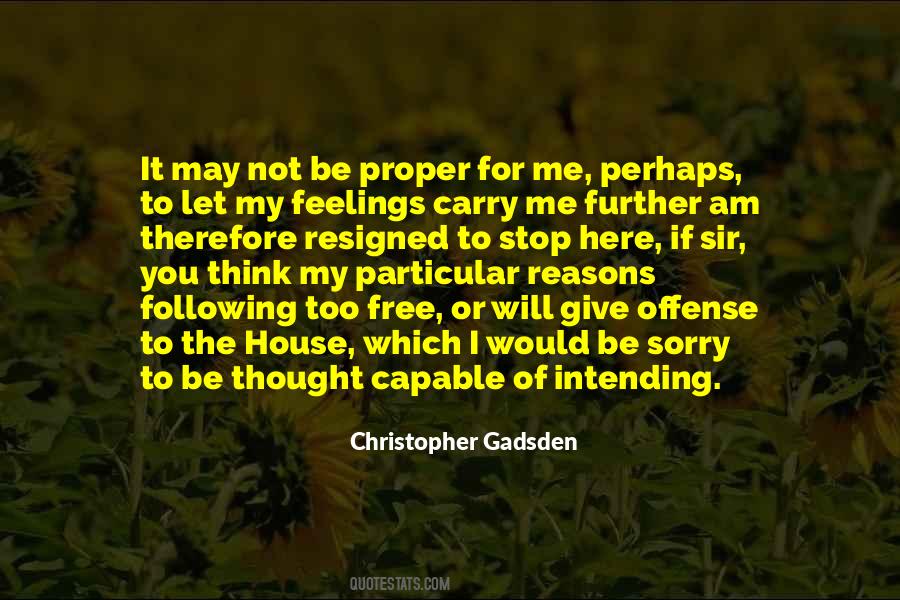 Christopher Gadsden Quotes #696165
