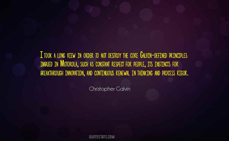 Christopher Galvin Quotes #1071842