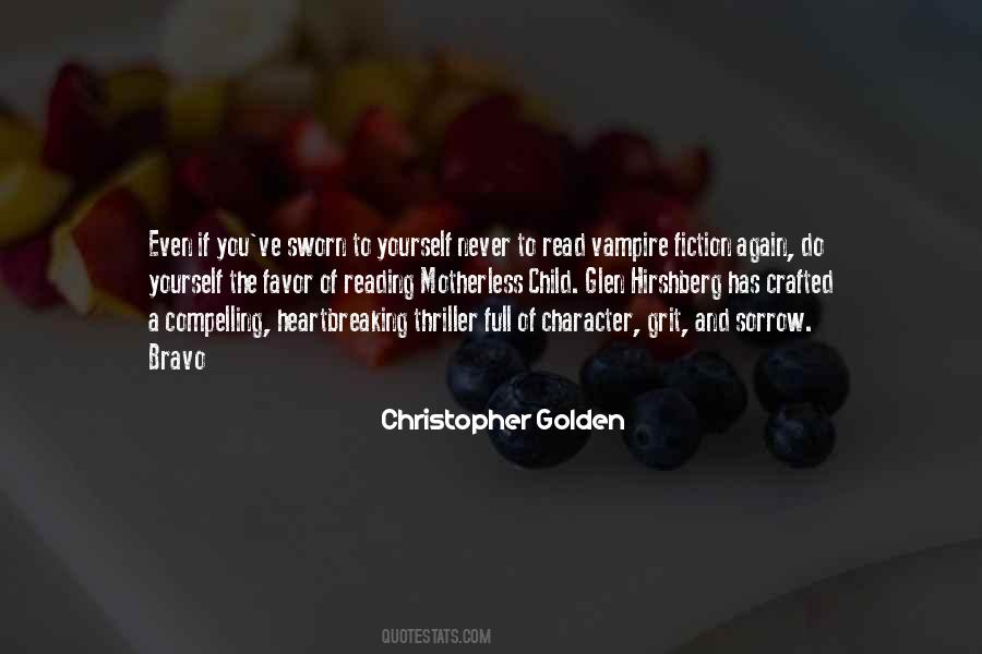 Christopher Golden Quotes #1257327