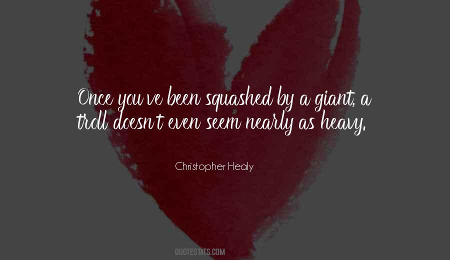 Christopher Healy Quotes #399953