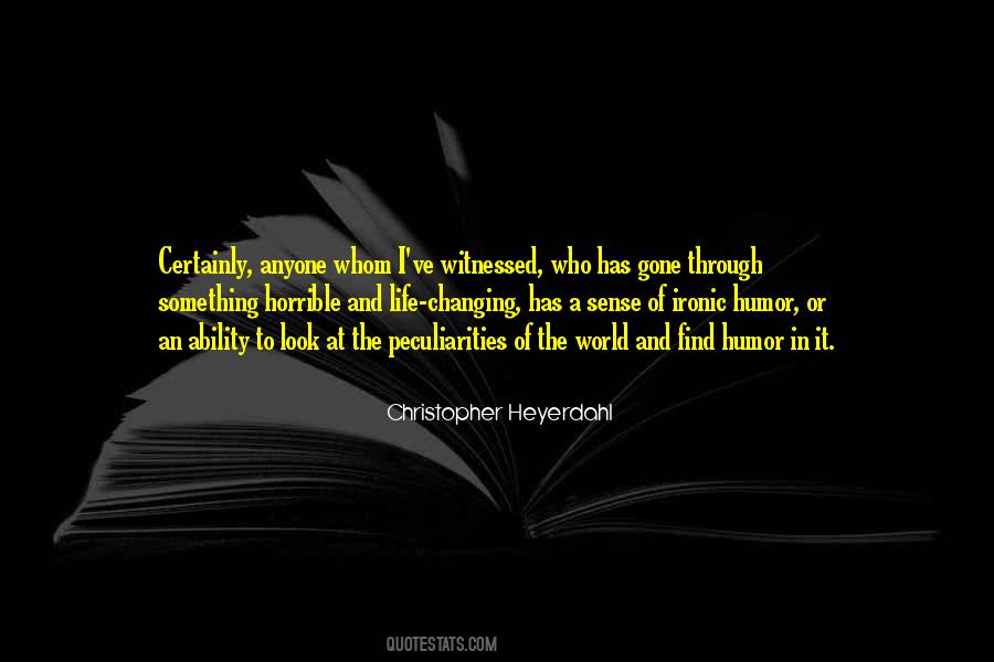 Christopher Heyerdahl Quotes #1274806